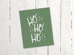 a greeting card with the words ho ho on it